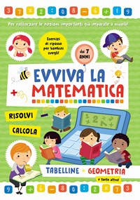 Tabelline e geometria. Evviva la matematica - Libro - Rana Editrice 