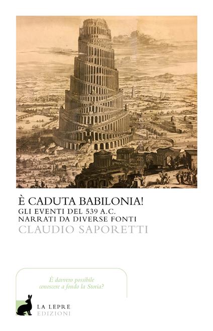 È caduta Babilonia? - Claudio Saporetti - copertina