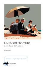 Un insolito trio