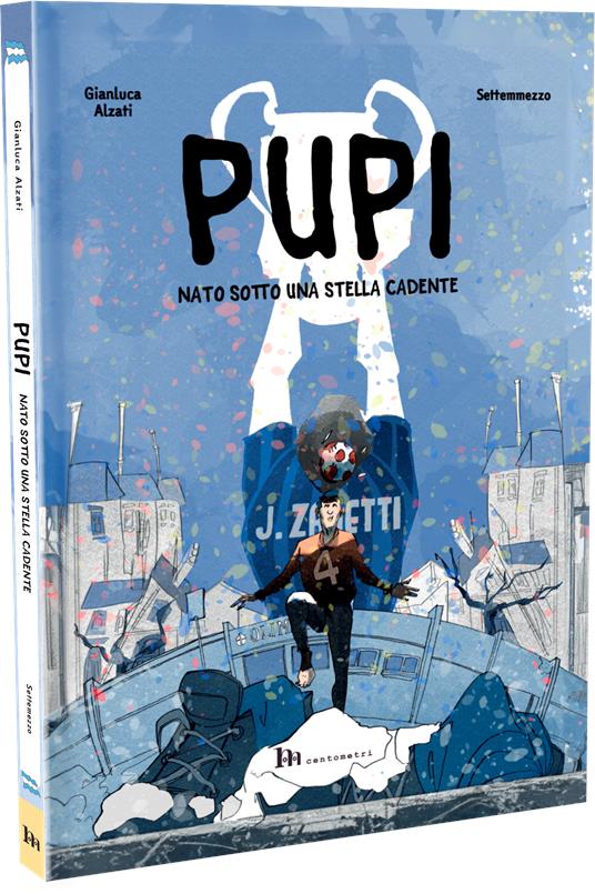 Pupi. Nato sotto una stella cadente - Gianluca Alzati - copertina