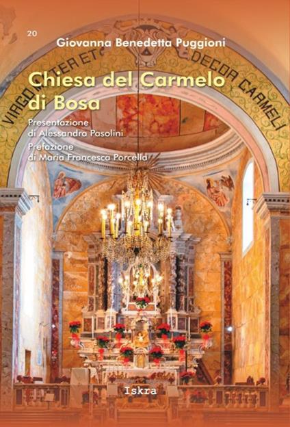 Chiesa del Carmelo di Bosa. Nuova ediz. - Giovanna Benedetta Puggioni - copertina