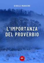 L'importanza del proverbio