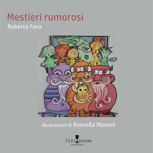 Mestieri rumorosi - Roberta Fava - copertina