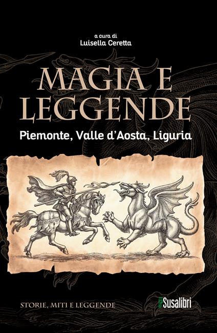 Magia e leggende. Piemonte, Valle d'Aosta, Liguria - copertina