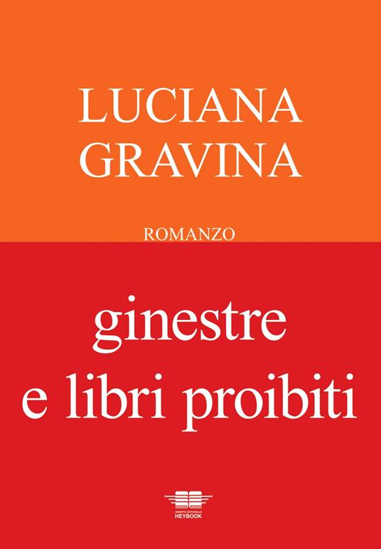 Ginestre e libri proibiti - Luciana Gravina - copertina