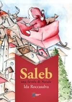 Saleb. Una favola di Natale. Ediz. integrale