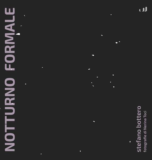 Notturno formale - Stefano Bottero - copertina