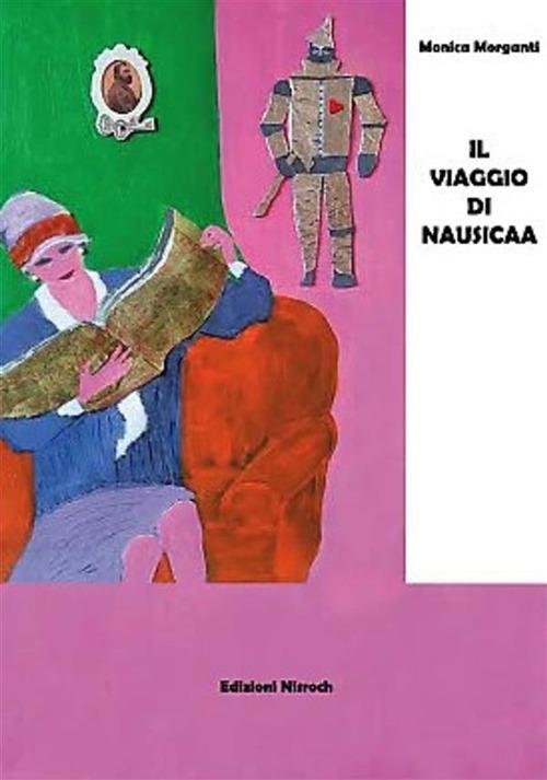 Il viaggio di Nausicaa - Monica Morganti - ebook