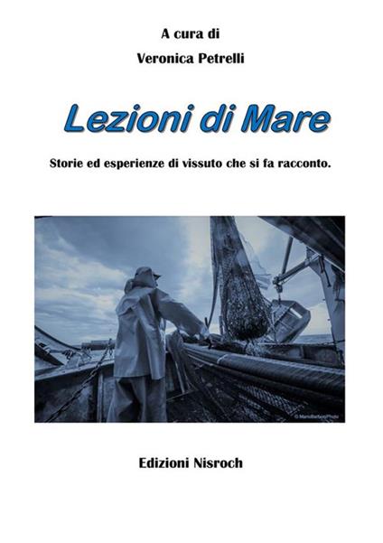 Lezioni di mare. Storie ed esperienze di vissuto che si fa racconto - copertina