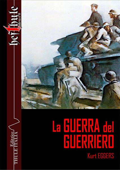 La guerra del guerriero - Kurt Eggers - copertina