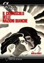 Il crepuscolo delle nazioni bianche