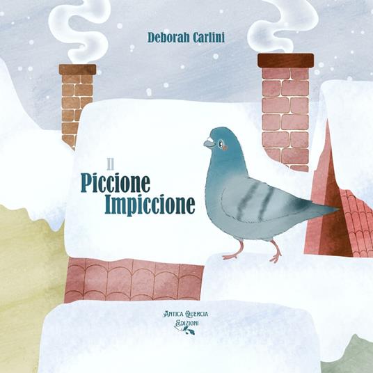 Il Piccione Impiccione - Deborah Carlini - copertina