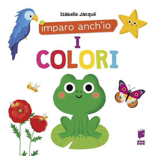 I colori. Ediz. a colori - copertina