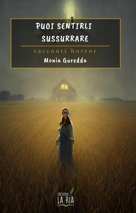 Puoi sentirli sussurrare - Monia Guredda - copertina