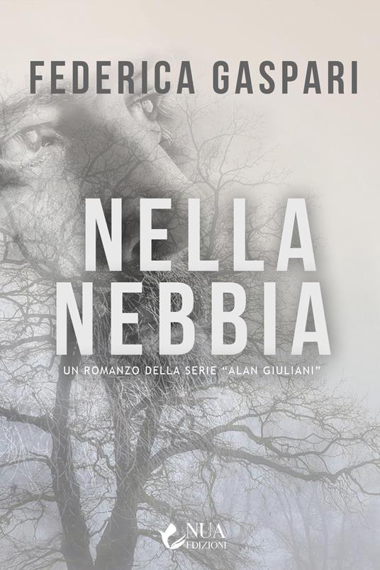 Nella nebbia - Federica Gaspari - copertina