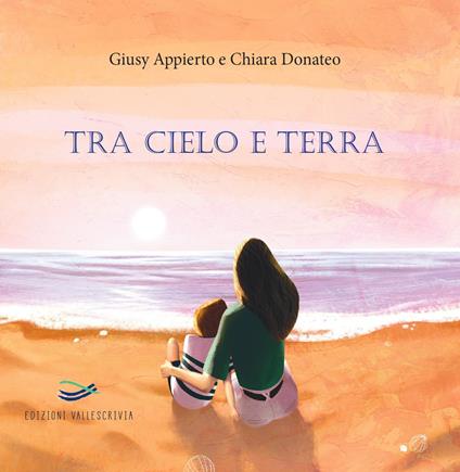 Tra cielo e terra. Nuova ediz. - Giusy Appierto - copertina