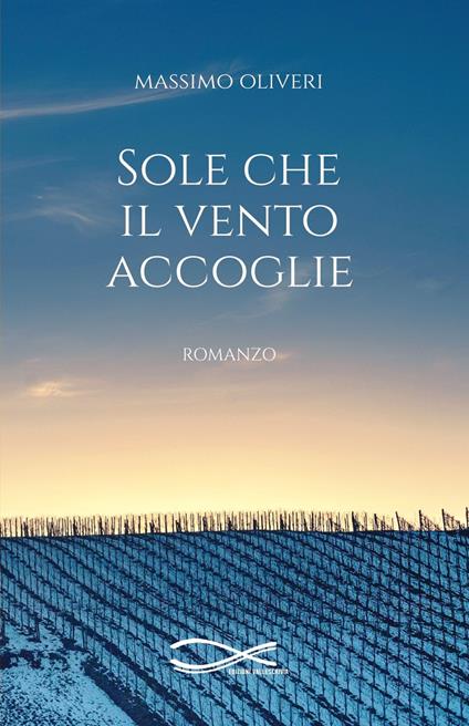 Sole che il vento accoglie - Massimo Oliveri - copertina