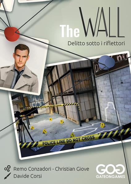 Delitto sotto i riflettori. The wall - Remo Conzadori,Christian Giove - copertina