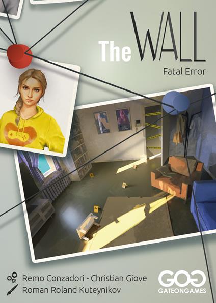 Fatal Error. The wall - Remo Conzadori,Christian Giove - copertina