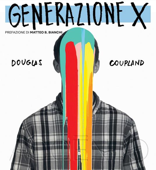 Generazione X - Douglas Coupland,Marco Pensante - ebook