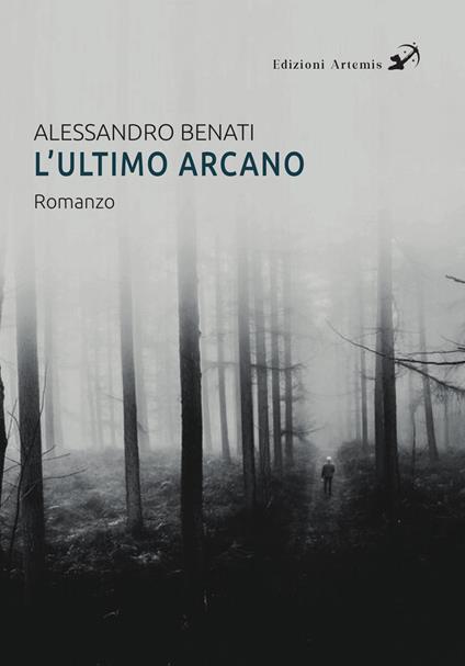 L'ultimo arcano - Alessandro Benati - copertina