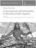 Conversazioni sulla psicanalisi, la filosofia ed altre urgenze