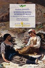 Schiena di donna. Schiena di mulo. Le dimenticate del Marocco profondo