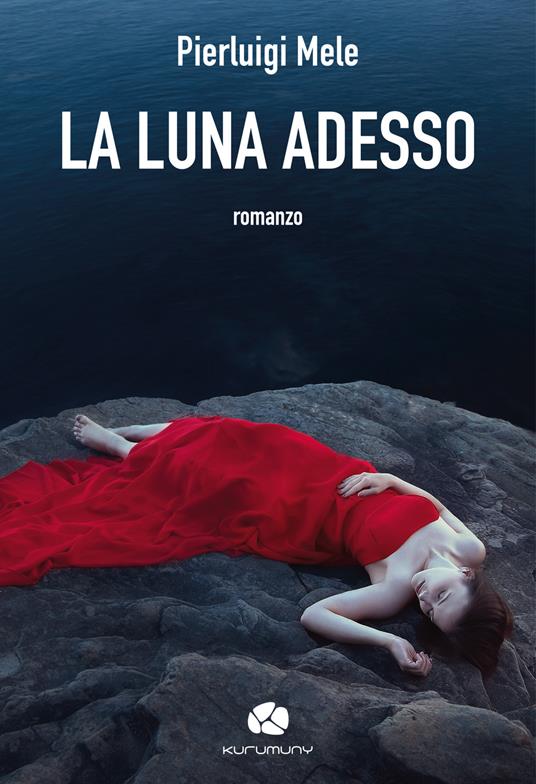 La luna adesso - Pierluigi Mele - copertina