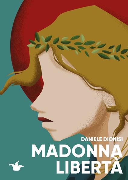 Madonna libertà - Daniele Dionisi - copertina