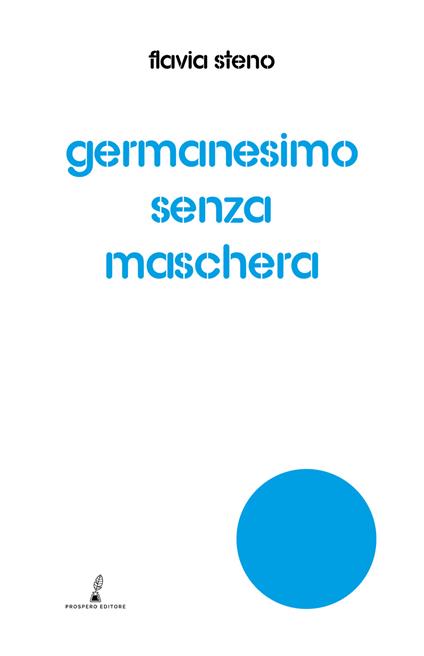 Germanesimo senza maschera - Ariel - copertina