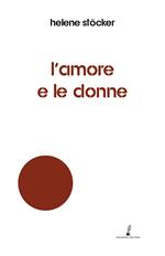 L’amore e le donne