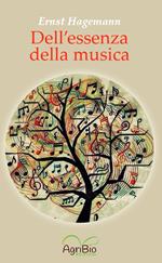 Dell'essenza della musica. Ediz. integrale