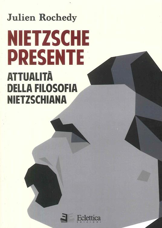 Nietzsche nei ricordi e nelle testimonianze dei contemporanei: l