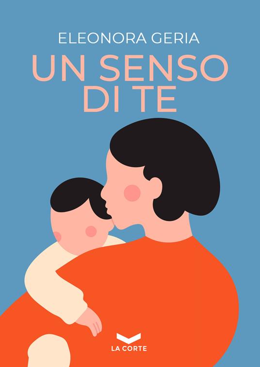 Un senso di te - Eleonora Geria - copertina