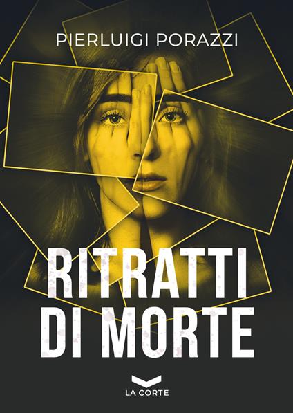 Ritratti di morte - Pierluigi Porazzi - copertina