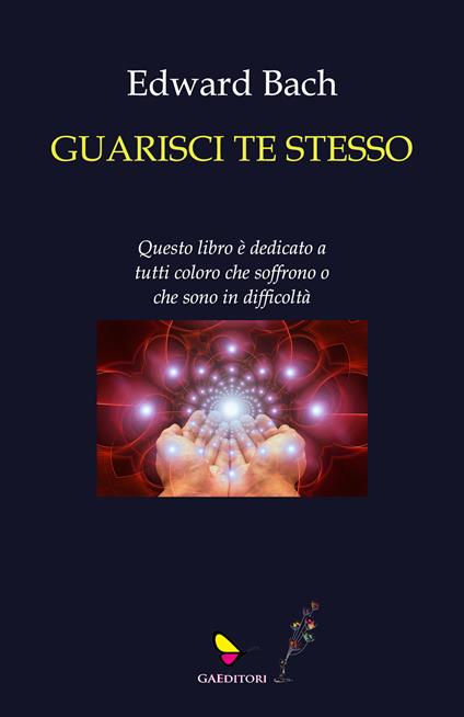 Guarisci te stesso - Edward Bach - copertina