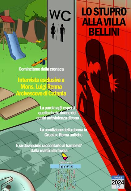 Lo stupro alla Villa Bellini - Tino La Vecchia,Antonio Aiello,Valentina Carmen Chisari - copertina