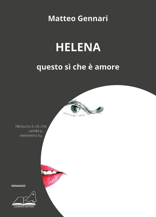 Helena. Questo sì che è amore - Matteo Gennari - copertina