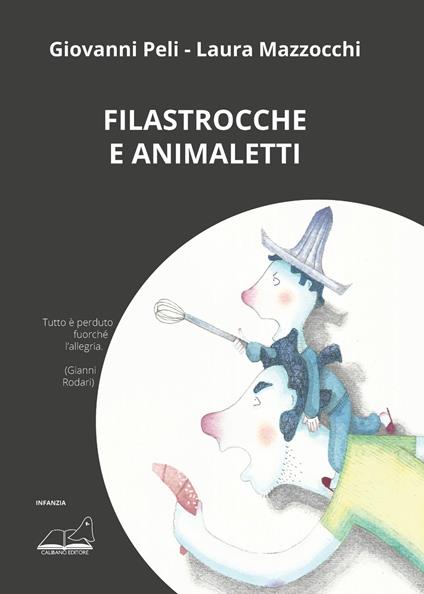 Filastrocche e animaletti - Giovanni Peli - copertina