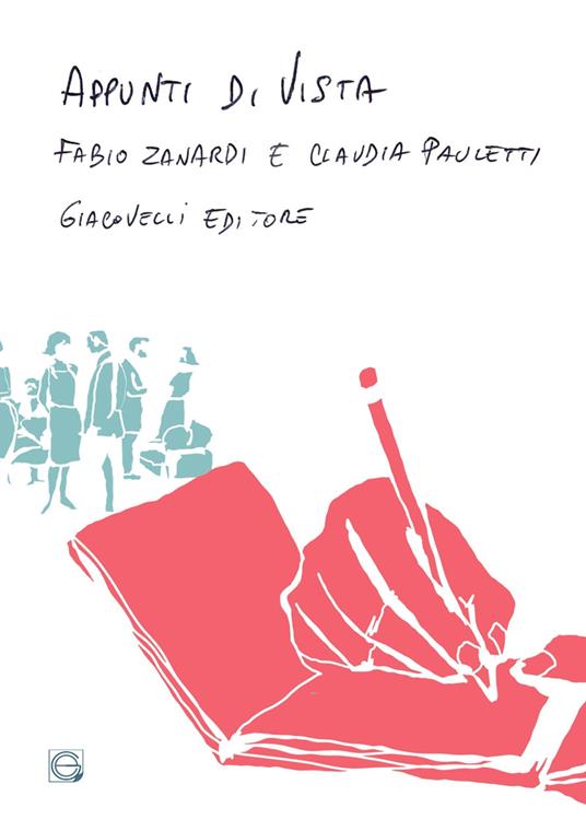 Appunti di vista - Fabio Zanardi,Claudia Pauletti - copertina