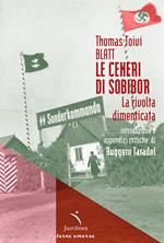 Le ceneri di Sobibor. La rivolta dimenticata