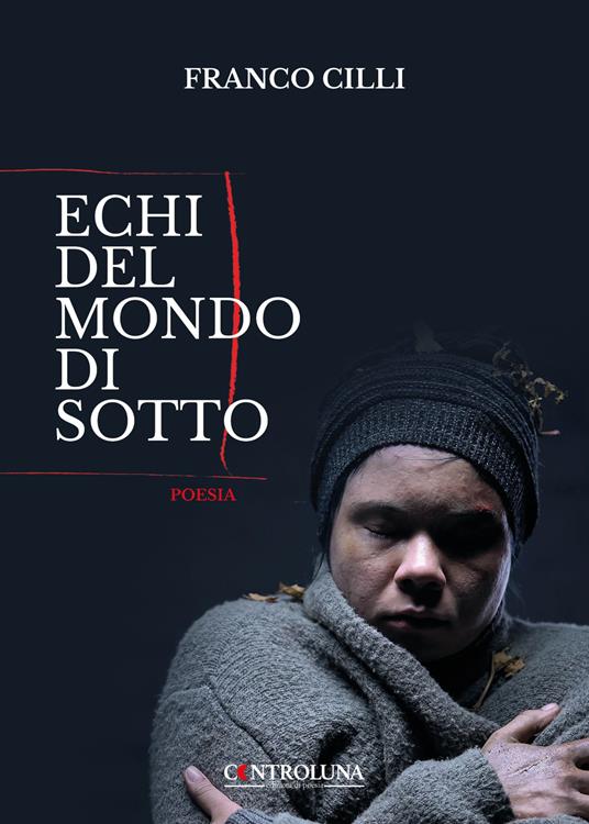 Echi del mondo di sotto - Franco Cilli - copertina