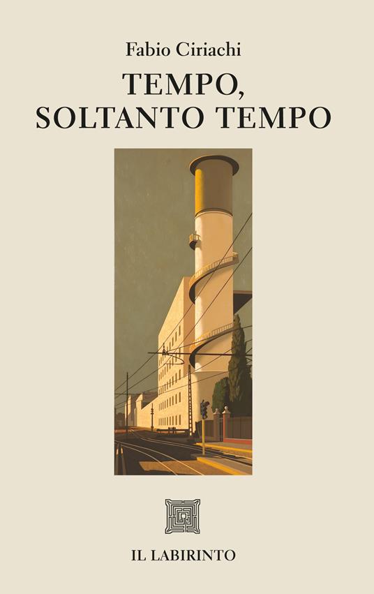 Tempo, soltanto tempo - Fabio Ciriachi - copertina