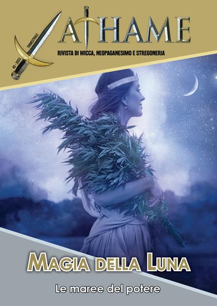 Athame. Rivista di wicca, neopaganesimo e stregoneria (2023). Vol. 3 - Davide Marrè - ebook