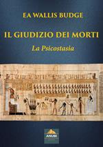 Il giudizio dei morti. La psicostasia