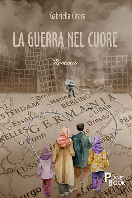 La guerra nel cuore - Gabriella Citera - copertina