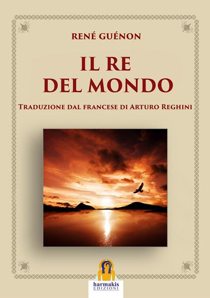 Il re del mondo - René Guénon - copertina