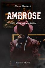 Ambrose. Nella mente del serial killer