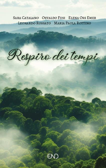 Respiro dei tempi - Sara Catalano,Osvaldo Fusi,Elena Oss Emer - copertina