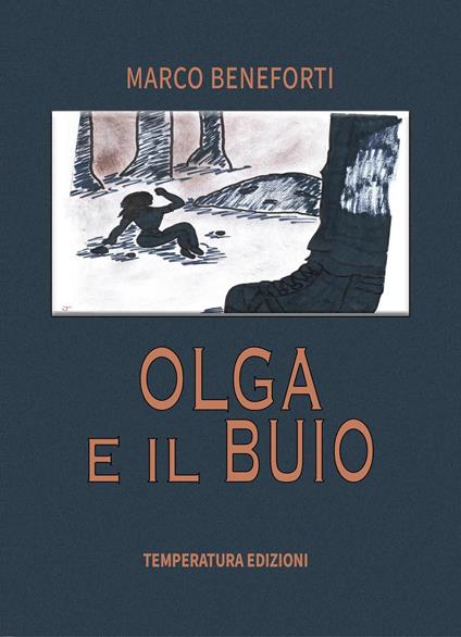 Olga e il buio - Marco Beneforti - copertina